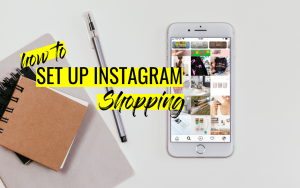 How to set up Instagram shopping tags