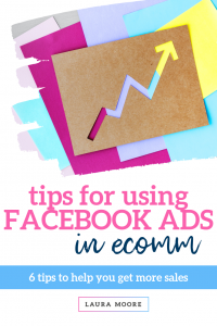 tips for using facebook ads in ecomm